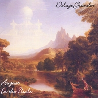 DELUGE GRANDER: August in the Urals