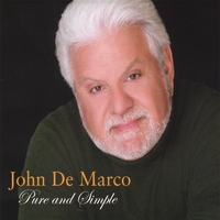 John De Marco : Pure And Simple