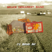 Bruce Demarest Band : It's Moving Day