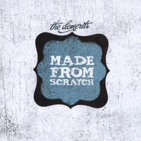 THE DEMERITS: Made from Scratch