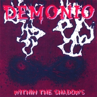 Demonio : Within the shadows