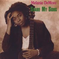 Melanie DeMore : Share My Song