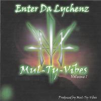 DEMOS: Enter Da Lychenz Volume1