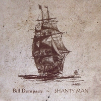 BILL DEMPSEY: Shanty Man