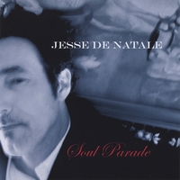 Jesse DeNatale : Soul Parade