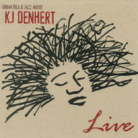 KJ DENHERT: Live