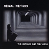 DENIAL METHOD: The Surface and the Vision