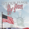 DENISE B: Let Our Flags Fly Free - 2 CDs