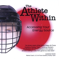 Denise Iwaniw : The Athlete Within - Accessing Your Energy Source
