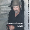 DENNIS M. COOPER, HARMONICA: LIVE! From Paradise & Otherwise