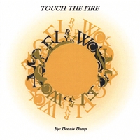 DENNIS DAMP: Touch The Fire