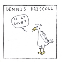 DAME DARCY & DENNIS DRISCOLL: Dame Darcy & Dennis Driscoll Ep