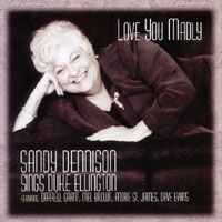 SANDY DENNISON: Love You Madly