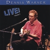 DENNIS WARNER: Live! Volume 2