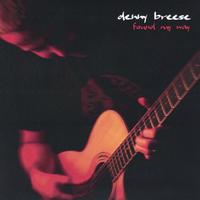 denny breese : found my way