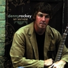 DENNY ROCKEY: My Anthem