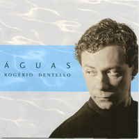 Rogério Dentello : Águas