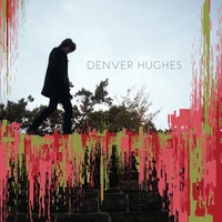 Denver Hughes : Denver Hughes