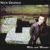 NICK DEONIGI: Miles and Minutes