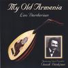 LEO DERDERIAN: My Old Armenia