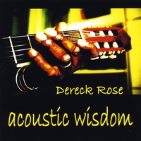 DERECK ROSE: Acoustic Wisdom