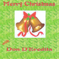 Don D'Eredita : Merry Christmas with Don D'Eredita