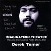 DEREK TURNER: Imagination Theatre