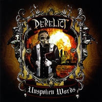 Derelict : Unspoken Words