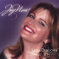 LAURA DEROCHER: Joy Now