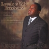DERRICK J. SMITH SR: Levels of my Existence
