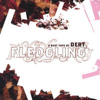 Dert : Fledgling