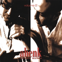 Derya Turkan & Murat Aydemir : Ahenk, Volume 2 (Turkish Classical Music)