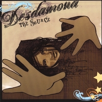 DESDAMONA: The Source
