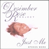DESIMBER ROSE: Just Me