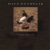 DAVE DESMELIK: Unheard Of