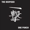 The Despised: One Punch