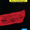 LASZLO DES - FERENC SNETBERGER: Double Invention