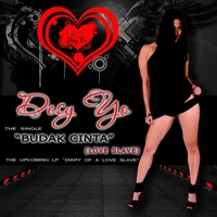 Desy Yo : "Budak Cinta"(Love Slave)
