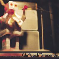 Detach Records : Volume 1