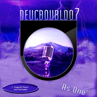 Deuce oo7 : As One