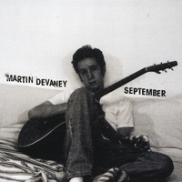 MARTIN DEVANEY: September