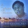 DEVASHISH DEY: From The Ghaats of Benaras