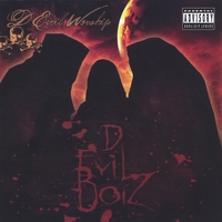 D EVIL BOIZ: D Evil Worship