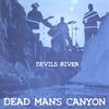Devils River: Dead Man