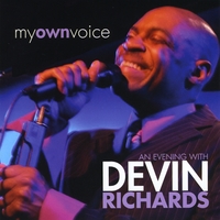 Devin Richards : My Own Voice