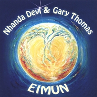 NHANDA DEVI & GARY THOMAS: EIMUN - Healing