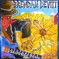 Brendan Devitt : Desperate Acres (+ bonus 6-song cd ep)
