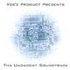DEVOE': Tha Undacoat Soundtrack