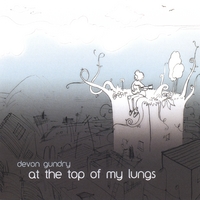 Devon Gundry (BAHA'I, BAHAI) : at the top of my lungs
