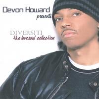 Devon Howard : DIVERSITI the lovesoul collection